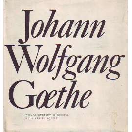 JOHANN WOLFGANG GOETHE